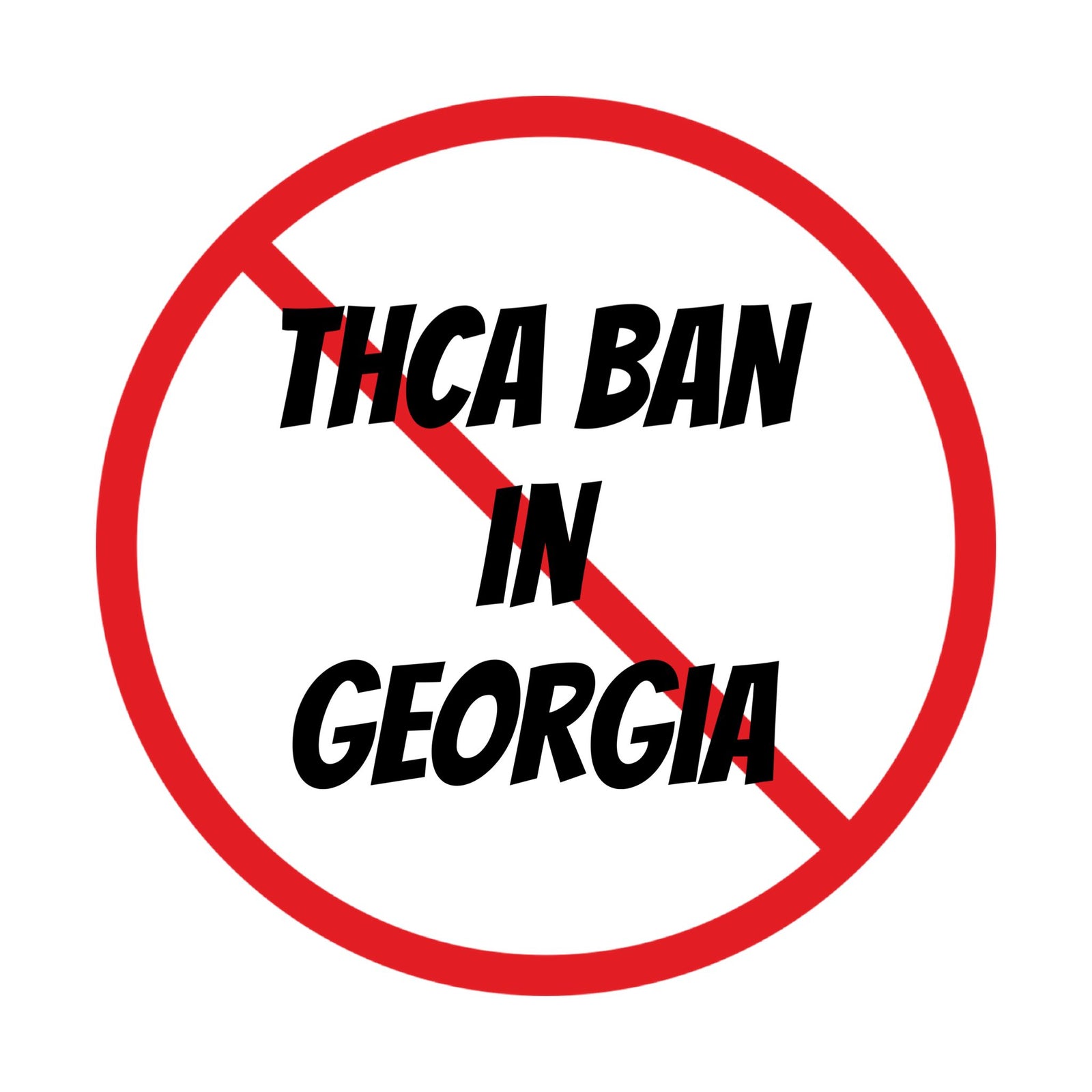 THCA Banned in Georgia on 10.1.24. All you need to know in our latest news, blogs, and sales events page.